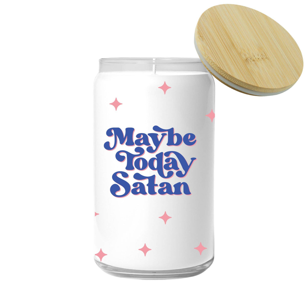 Maybe Today Satan Candle (funny gift)