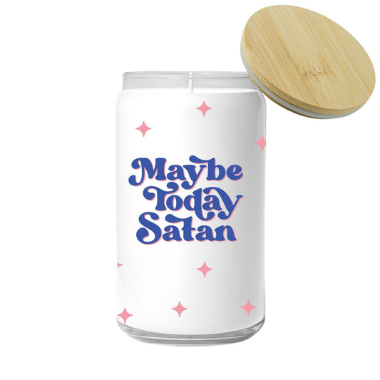 Maybe Today Satan Candle (funny gift)