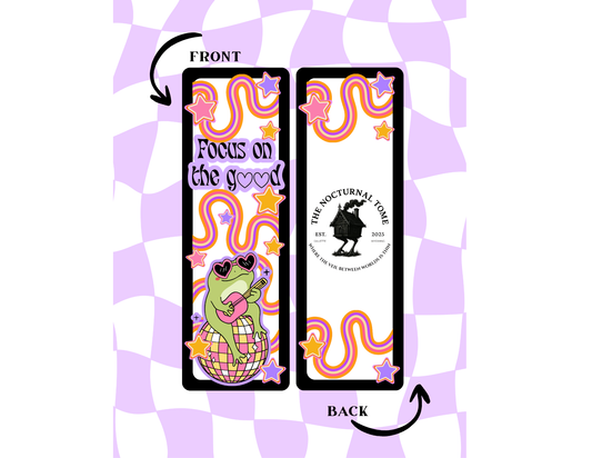 Focus On The Good Bookmark